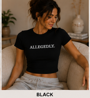 ALLEGEDLY. — Crewneck Cropped Baby Tee in Black