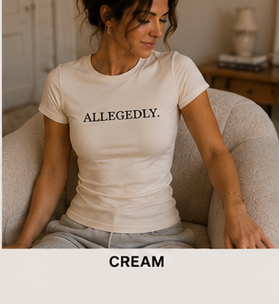 ALLEGEDLY. — Fitted Crew Tee in Cream