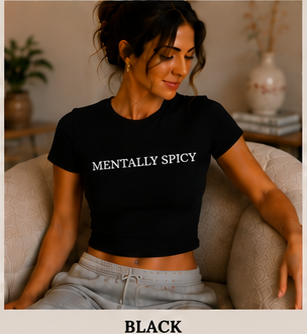 Mentally Spicy Crewneck Baby Tee Black