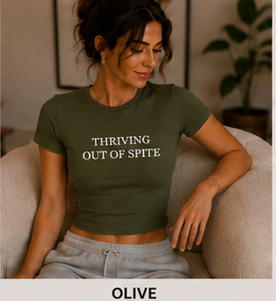 THRIVING OUT OF SPITE — Crewneck Baby Tee Olive